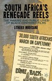 South Africa's Renegade Reels (eBook, PDF)