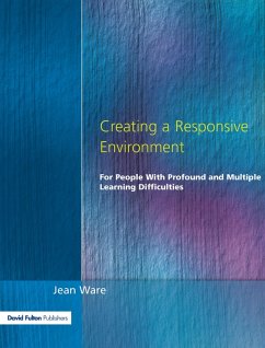 Cover Creating a Responsive Environment for People with Profound and Multiple Learning Difficulties (eBook, ePUB)