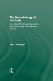 The Neurobiology of the Gods (eBook, PDF)