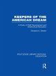 Keepers of the American Dream (eBook,... - Bild 1