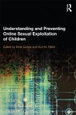 Understanding and Preventing Online Sexual Exploitation of Children (eBook, PDF)