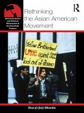 Rethinking the Asian American Movement (eBook, ePUB)