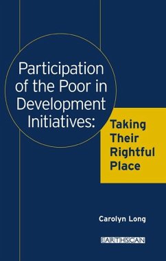 Participation of the Poor in Development Initiatives (eBook, PDF) - Long, Carolyn
