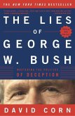 The Lies of George W. Bush (eBook, ePUB) The Lies of George W. Bush (eBook, ePUB)