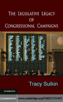 Legislative Legacy of Congressional Campaigns (eBook, PDF) - Sulkin, Tracy