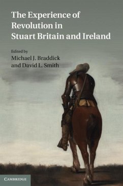 Experience of Revolution in Stuart Britain and Ireland (eBook, PDF)