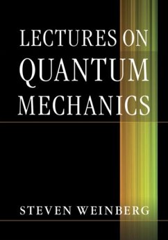 Lectures on Quantum Mechanics (eBook, PDF) - Weinberg, Steven