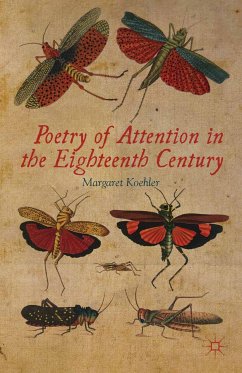 Poetry of Attention in the Eighteenth Century (eBook, PDF) - Koehler, M.