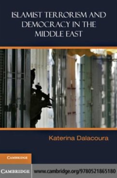 Islamist Terrorism and Democracy in the Middle East (eBook, PDF) - Dalacoura, Katerina