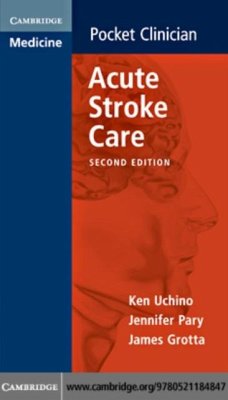 Acute Stroke Care (eBook, PDF) - Uchino, Ken