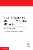 Constraints on the Waging of War (eBook, PDF)