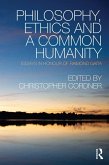Philosophy, Ethics and a Common Humanity (eBook, ePUB)