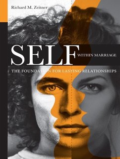 Self Within Marriage (eBook, PDF) - Zeitner, Richard M.