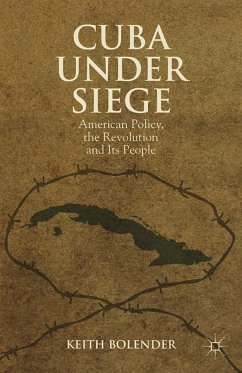Cuba Under Siege (eBook, PDF) - Bolender, K.