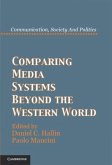 Comparing Media Systems Beyond the Western World (eBook, PDF)