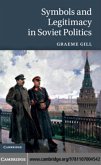 Symbols and Legitimacy in Soviet Politics (eBook, PDF)