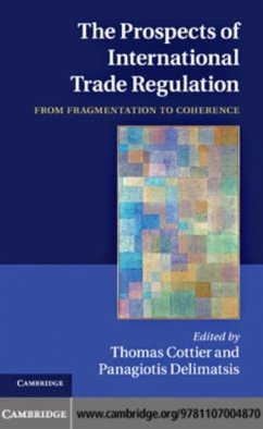 Prospects of International Trade Regulation (eBook, PDF)