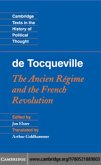 Tocqueville: The Ancien Regime and the French Revolution (eBook, PDF)