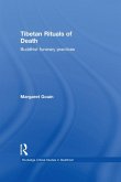 Tibetan Rituals of Death (eBook, ePUB)