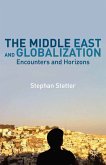 The Middle East and Globalization (eBook, PDF)