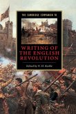 Cambridge Companion to Writing of the English Revolution (eBook, PDF)