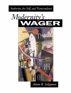 Modernity's Wager (eBook, ePUB) - Seligman, Adam B.