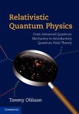 Relativistic Quantum Physics (eBook, PDF)