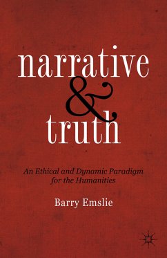 Narrative and Truth (eBook, PDF) - Emslie, Barry