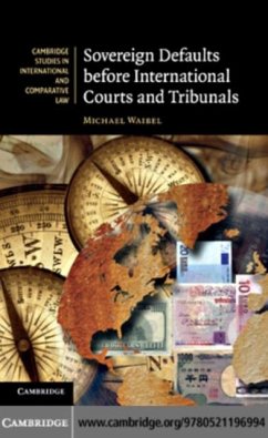Sovereign Defaults before International Courts and Tribunals (eBook, PDF) - Waibel, Michael