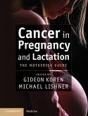Cancer in Pregnancy and Lactation (eBook, PDF)