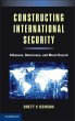 Constructing International Security... - Bild 1