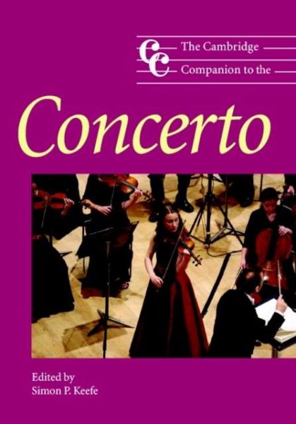 Cambridge Companion to the Concerto (eBook, PDF)