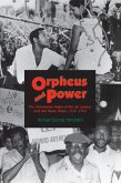 Orpheus and Power (eBook, ePUB)