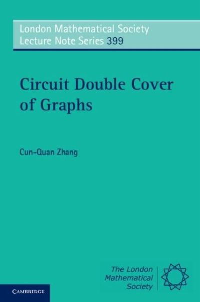 Circuit Double Cover of Graphs (eBook, PDF) Circuit Double Cover of Graphs (eBook, PDF)