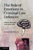 Role of Emotions in Criminal Law Defences (eBook, PDF)