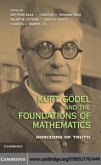 Kurt Godel and the Foundations of Mathematics (eBook, PDF)