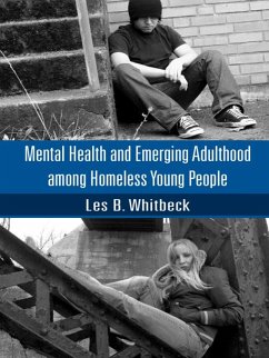 Mental Health and Emerging Adulthood among Homeless Young People (eBook, PDF) Cover Mental Health and Emerging Adulthood among Homeless Young People (eBook, PDF)