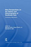 New Perspectives on the History and Historiography of Southeast Asia (eBook, ePUB)