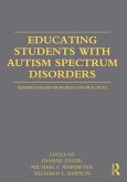 Educating Students with Autism Spectrum Disorders (eBook, PDF)