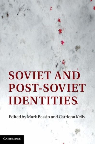 Soviet and Post-Soviet Identities (eBook, PDF)