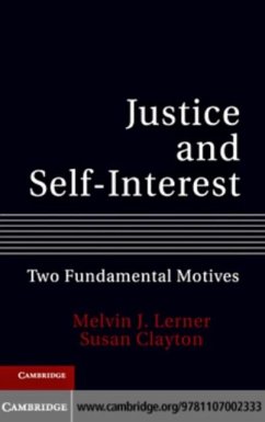 Justice and Self-Interest (eBook, PDF) - Lerner, Melvin J.