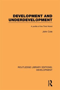 Development and Underdevelopment (eBook, PDF) - Cole, John P.
