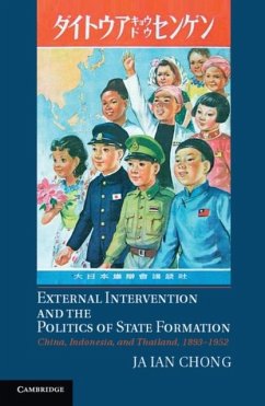 External Intervention and the Politics of State Formation (eBook, PDF) - Chong, Ja Ian
