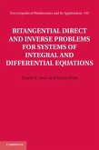 Bitangential Direct and Inverse Problems for Systems of Integral and Differential Equations (eBook, PDF)