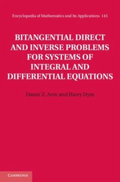 Bitangential Direct and Inverse Problems for Systems of Integral and Differential Equations (eBook, PDF) - Arov, Damir Z.