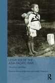 Legacies of the Asia-Pacific War (eBook, ePUB)