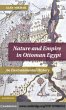 Nature and Empire in Ottoman Egypt... - Bild 1
