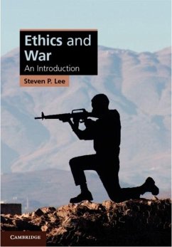 Ethics and War (eBook, PDF) - Lee, Steven P.