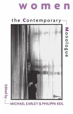 The Contemporary Monologue: Women (eBook, PDF) - Earley, Michael