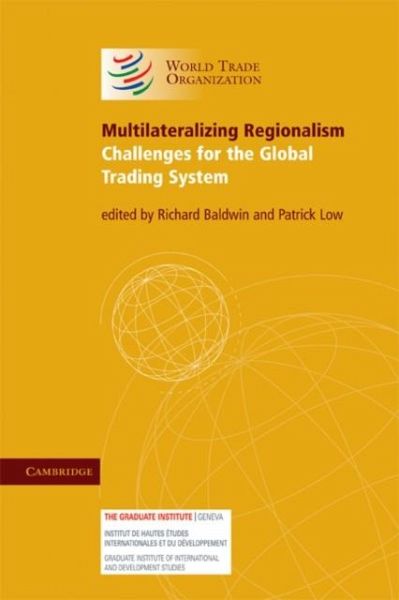 Multilateralizing Regionalism (eBook, PDF) Multilateralizing Regionalism (eBook, PDF)